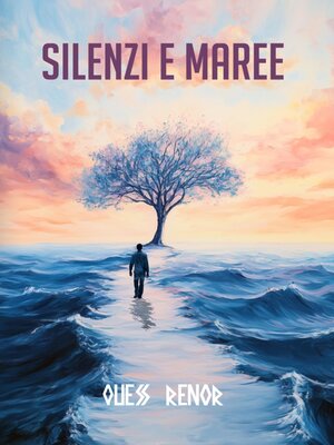 cover image of Silenzi e Maree